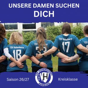 Unsere Damen suchen DICH